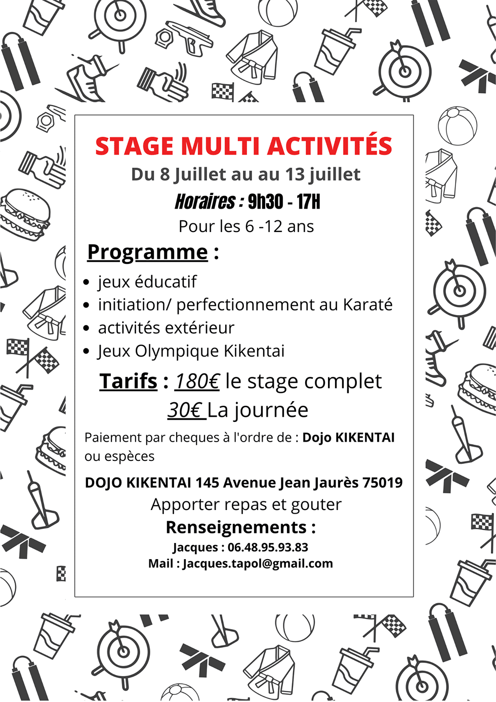 Stage de karaté multi-activités du 8 au 13 juillet 2023